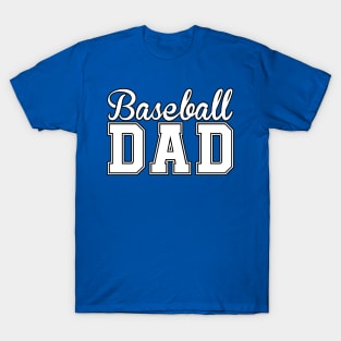 Baseball Dad Support Tee T-Shirt